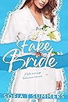 Fake Bride by Sofia T. Summers