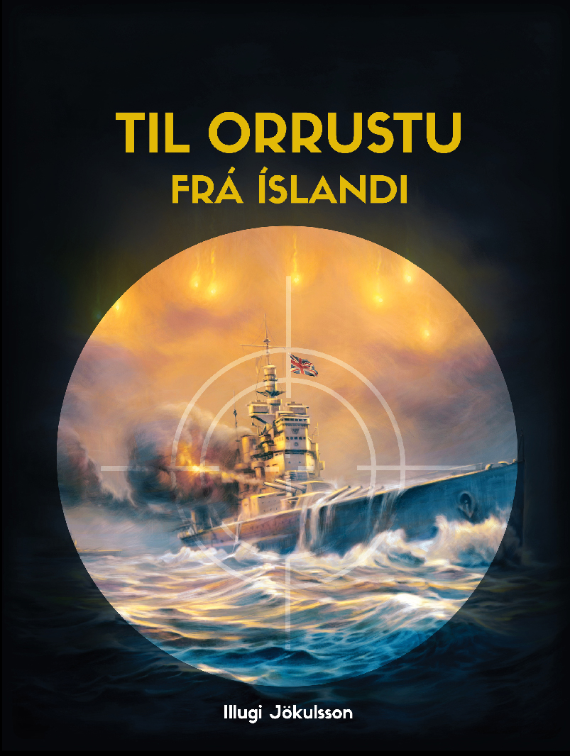 Til orrustu frá Íslandi (Hardcover)
