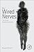 Our Wired Nerves: The Human Nerve Connectome