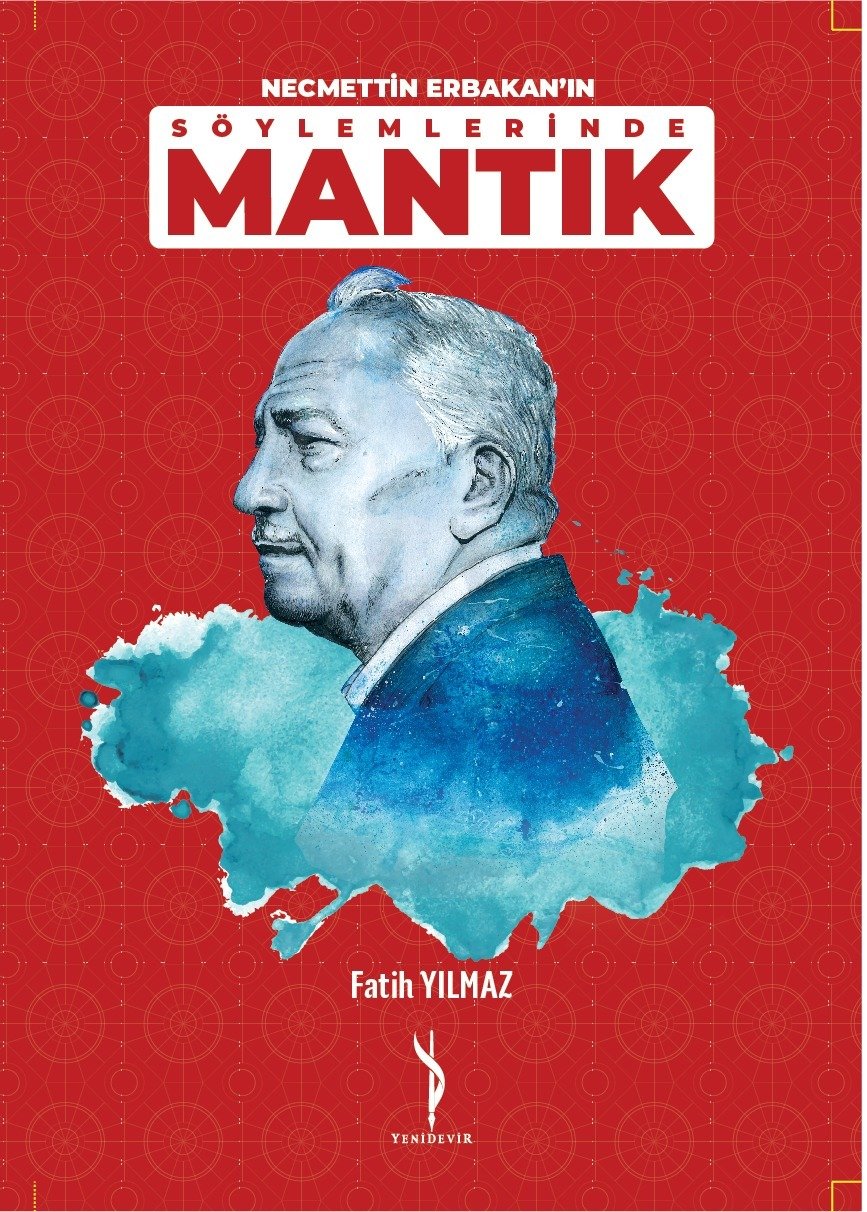 Necmettin Erbakan'ın Söylemlerinde Mantık