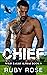 Chief (Wild Eagle Alphas #1)