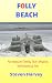 Folly Beach by Steven   Harvey