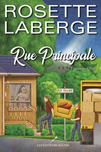 Printemps 1968 (Rue principale t. 3) (French Edition)