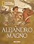 Alejandro Magno (NATGEO HISTORIA) (Spanish Edition)