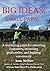 Big Ideas, Small Farm: A marketing guide for attracting customers, increasing profitability, and building community.