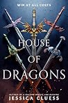 House of Dragons by Jessica Cluess