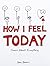 How I Feel Today: Comics Ab...