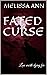 Fated Curse by Melissa Ann
