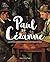 Paul Cézanne (The Great Artists)