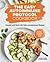 Easy Autoimmune Protocol Cookbook: Nourish and Heal with 30-Minute, 5-Ingredient, and One-Pot Paleo Autoimmune Recipes