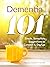 Dementia 101 by Natasha Goldstein-Levitas