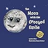 The Moon with the Crooked Smile (Up in the Sky)
