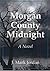 Morgan County Midnight (Morgan County #1)