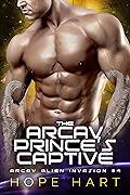 The Arcav Prince's Captive