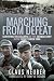 Marching from Defeat: Survi...