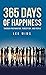 365 Days of Happiness Throu...