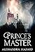 Prince's Master (Calluvia's...
