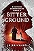 Bitter Ground (Northern Mic...