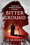 Bitter Ground