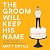 The Groom Will Keep His Name: And Other Vows I've Made About Race, Resistance, and Romance