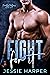 Fight For It (Finally Falling #1)