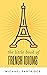 The Little Book of French I...