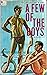 A Few of the Boys by Carl Branch
