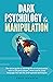 Dark Psychology & Manipulation by Fred Hansen