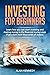Investing for Beginners: Le...