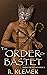 The Order of Bastet (Mangy Detective Book 2) by R. Klemek
