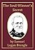 The Soul Winner's Secret (Writings of Samuel Logan Brengle Book 4)