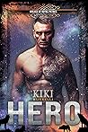 Hero by Kiki Burrelli Hero by Kiki Burrelli