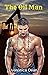 The Oil Man (Tamed by Her C...