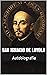 SAN IGNACIO DE LOYOLA: Autobiografía (Spanish Edition)