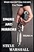 Smoke and Mirrors by Steve   Marshall