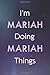 I'm Mariah Doing Mariah Thi...