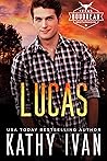Lucas (Texas Boudreau Brotherhood, #5)