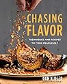 Chasing Flavor: T...