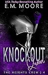 Knockout Queen by E.M. Moore