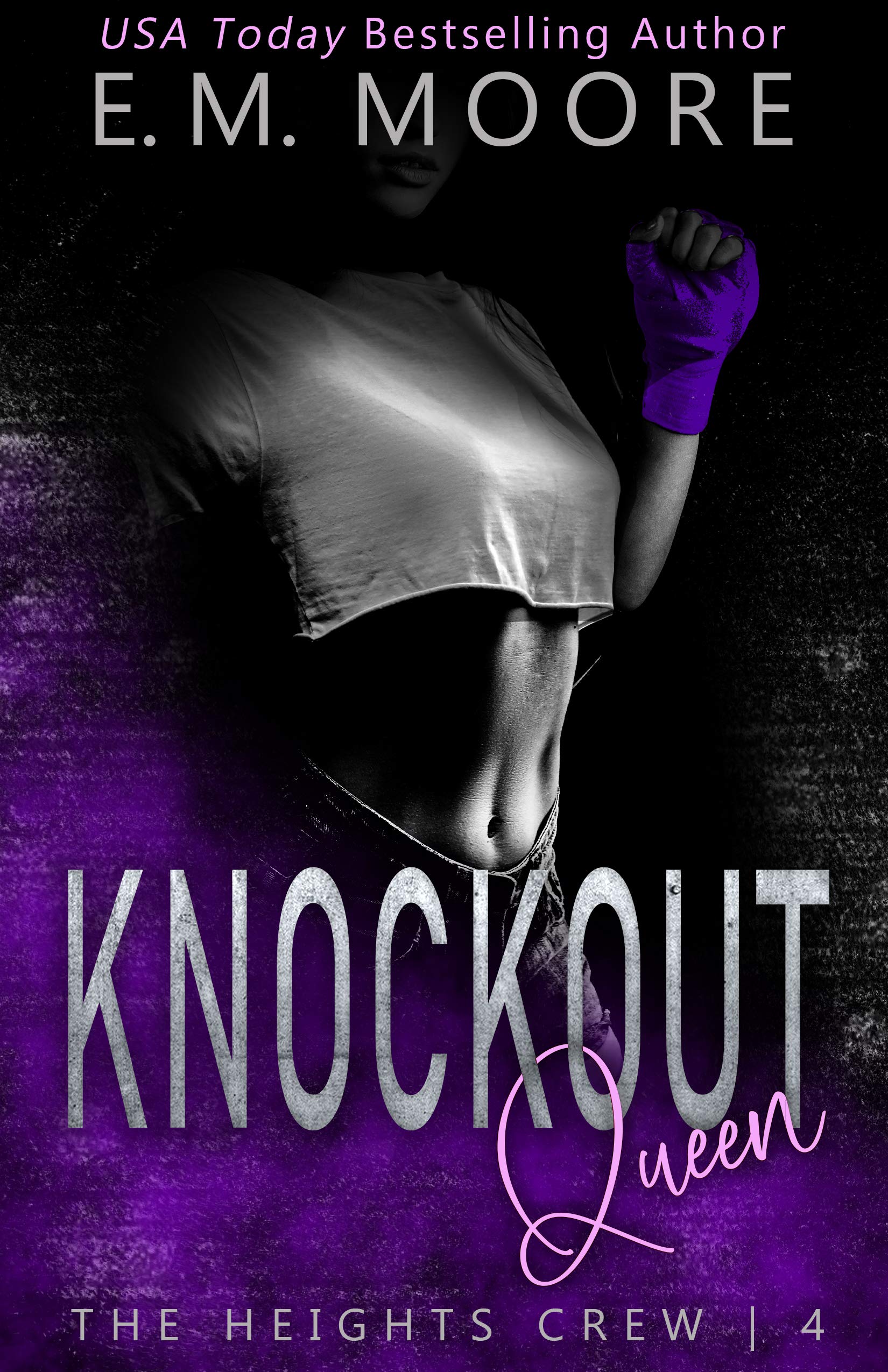 Knockout Queen (The Heights Crew, #4)