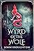 Wyrd Of The Wolf: The Unifi...