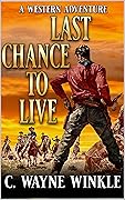 Last Chance To Live