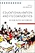 Educationalization and Its Complexities: Religion, Politics, and Technology