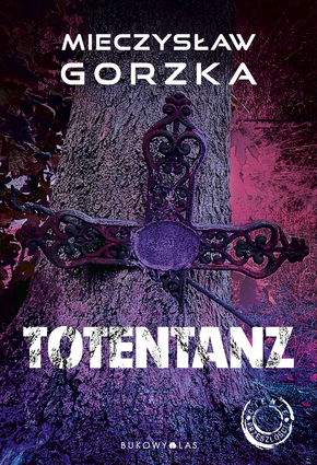 Totentanz (Cienie przeszłości, #3)