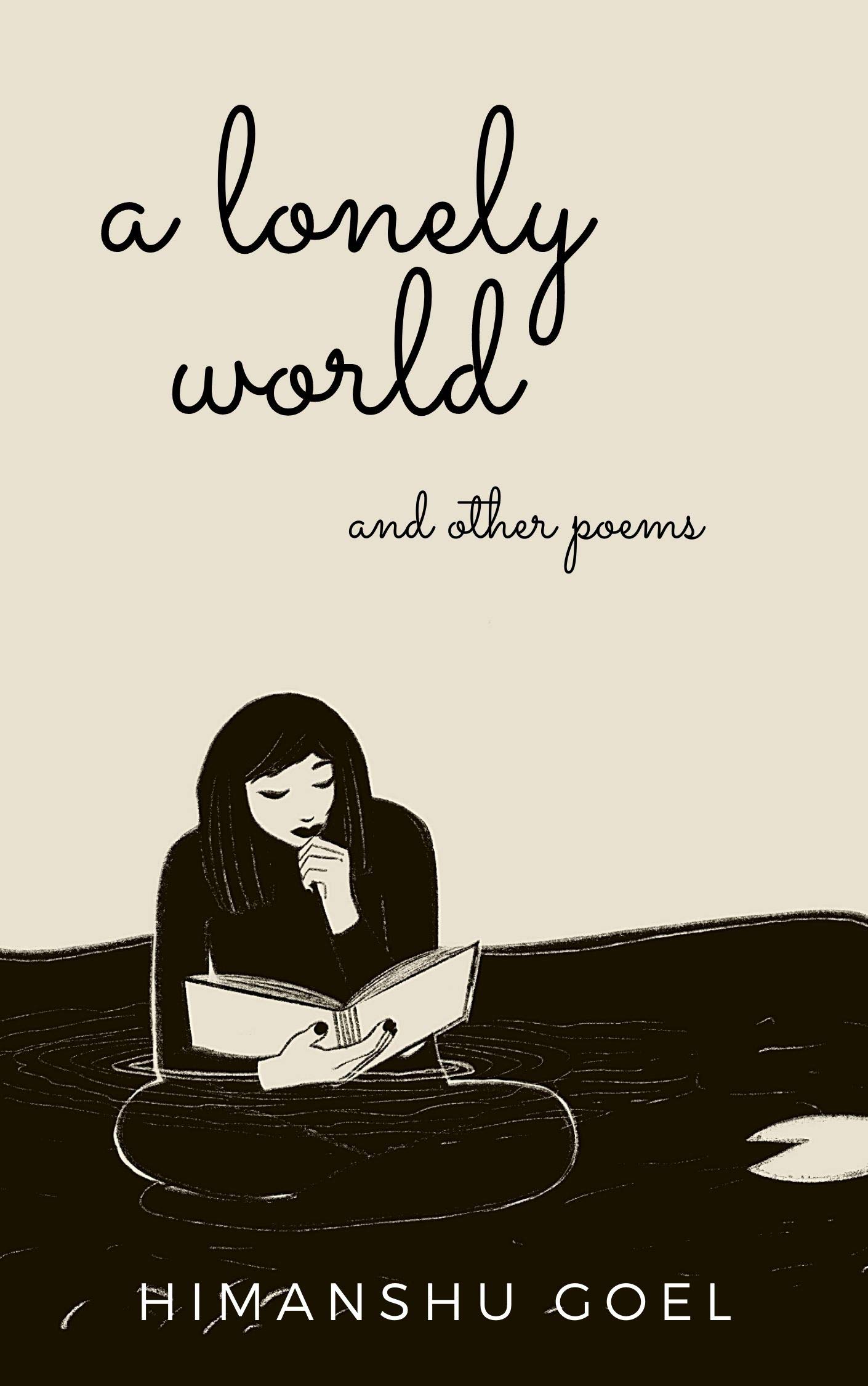 A lonely world and other poems (Kindle Edition)