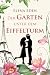 Der Garten unter dem Eiffelturm (Frankreich-Serie 1) (German Edition)