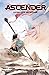 Ascender, Vol. 1: La Galaxia Hechizada