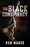 The Black Conspiracy: Ancient Magic in the Modern World Book 2