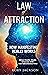 Law of Attraction: How Manifesting Really Works: Attract Health, Wealth and Success With Your Subconscious Mind