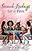 Second Fridays: Sip & Pain (Friendship, Love and Loss Book 1)